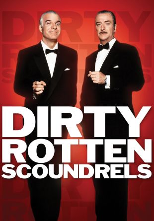 Dirty Rotten Scoundrels