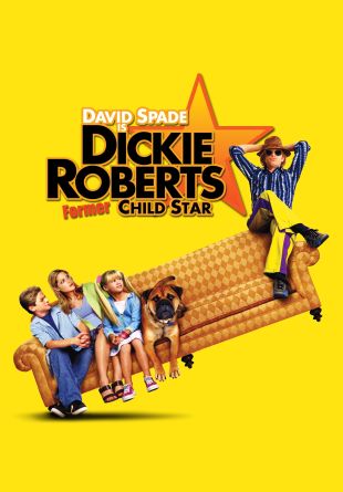 Dickie Roberts: Former Child Star