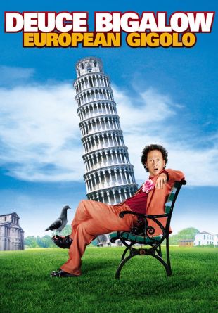 Deuce Bigalow: European Gigolo