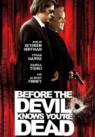 Before the Devil Knows You're Dead