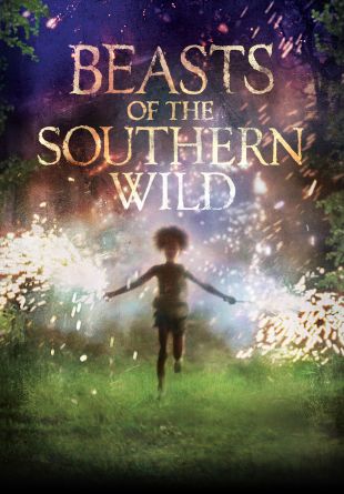 Beasts of the Southern Wild