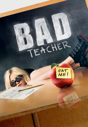 Bad Teacher