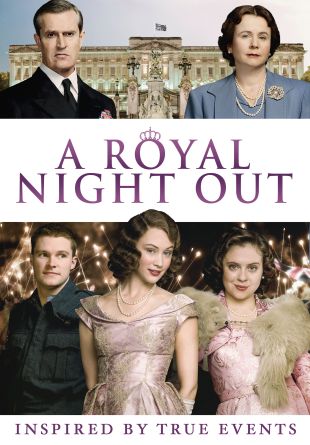 A Royal Night Out