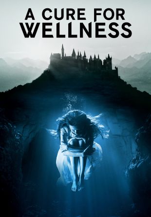 A Cure for Wellness