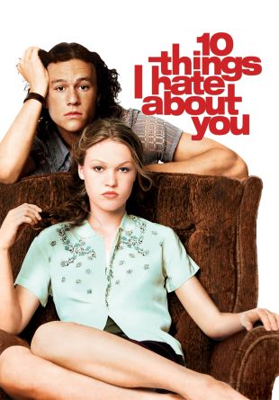 10 Things I Hate About You