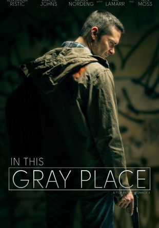 In This Gray Place