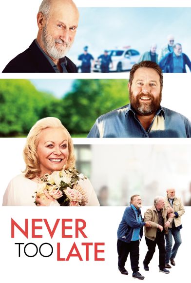 Never Too Late Fragman