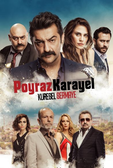 Poyraz Karayel: Küresel Sermaye Fragman