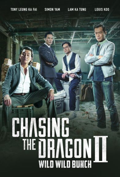 Chasing the Dragon 2: Wild Wild Bunch Fragman