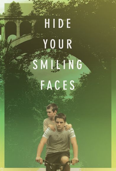 Hide Your Smiling Faces Fragman