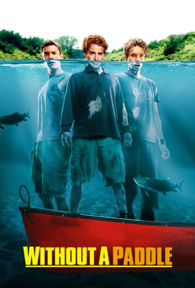 Without a Paddle Fragman