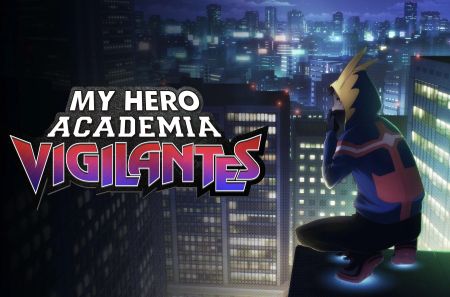 My Hero Academia: Vigilantes