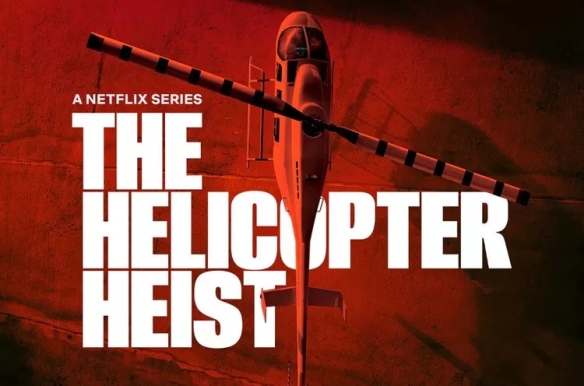 The Helicopter Heist