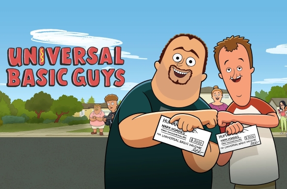 Universal Basic Guys