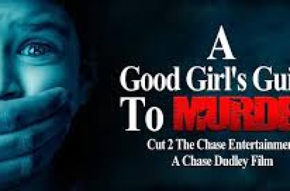 A Good Girls Guide to Murder
