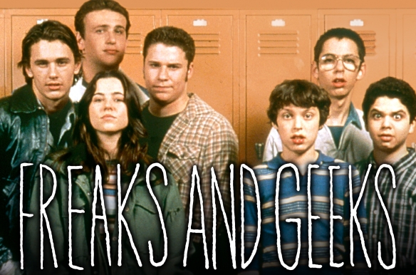 Freaks and Geeks
