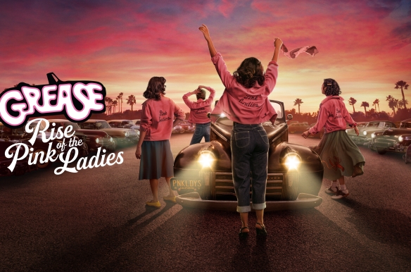 Grease: Rise of the Pink Ladies