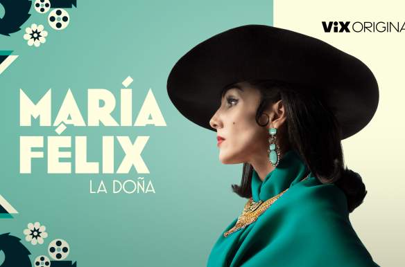 María Félix La Doña
