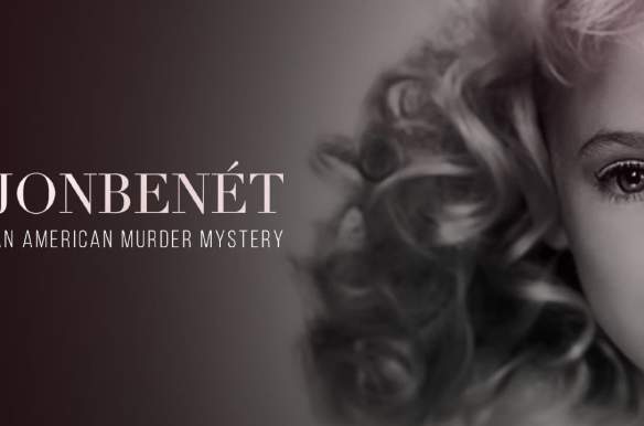 JonBenét: An American Murder Mystery