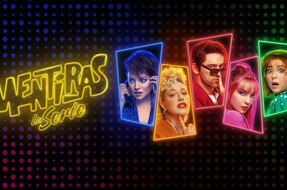 Mentiras, The Series