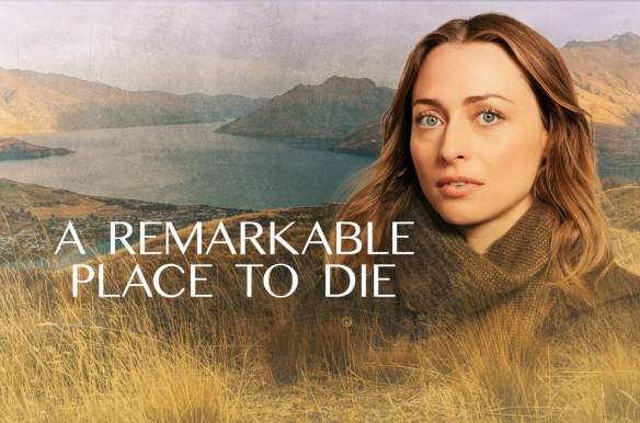 A Remarkable Place to Die