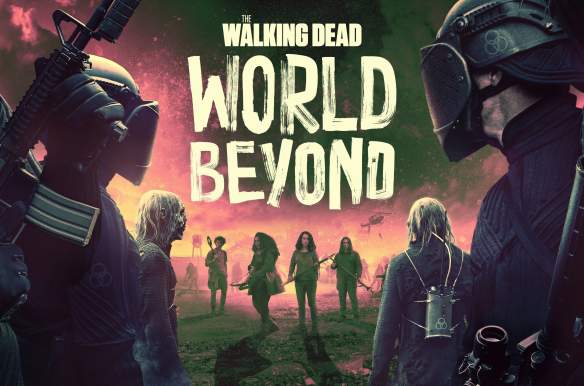 The Walking Dead: World Beyond