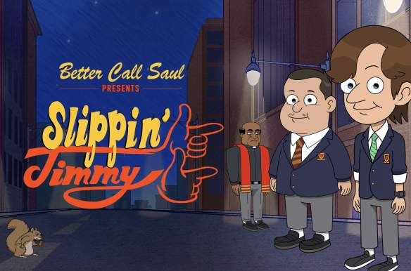 Better Call Saul Presents: Slippin' Jimmy