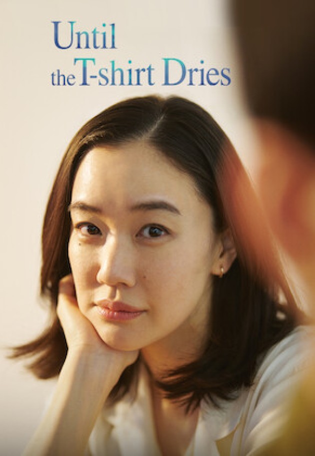 Until the T-Shirt Dries - 2026 izle