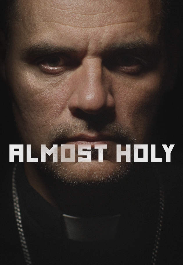 Almost Holy 2015 izle