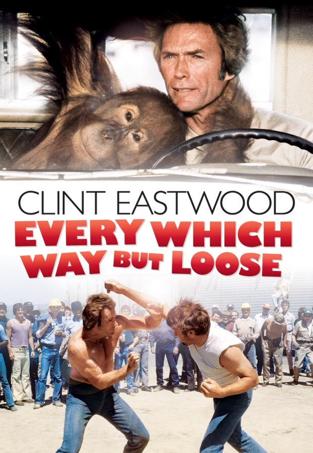 Every Which Way But Loose 1978 izle