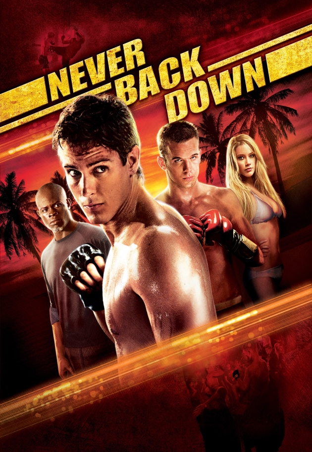 Never Back Down 2008 izle