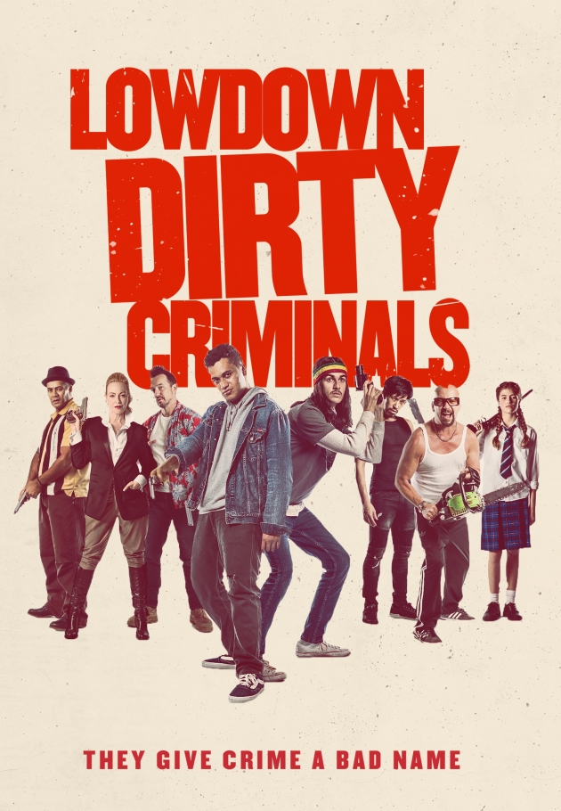 Lowdown Dirty Criminals 2020 izle