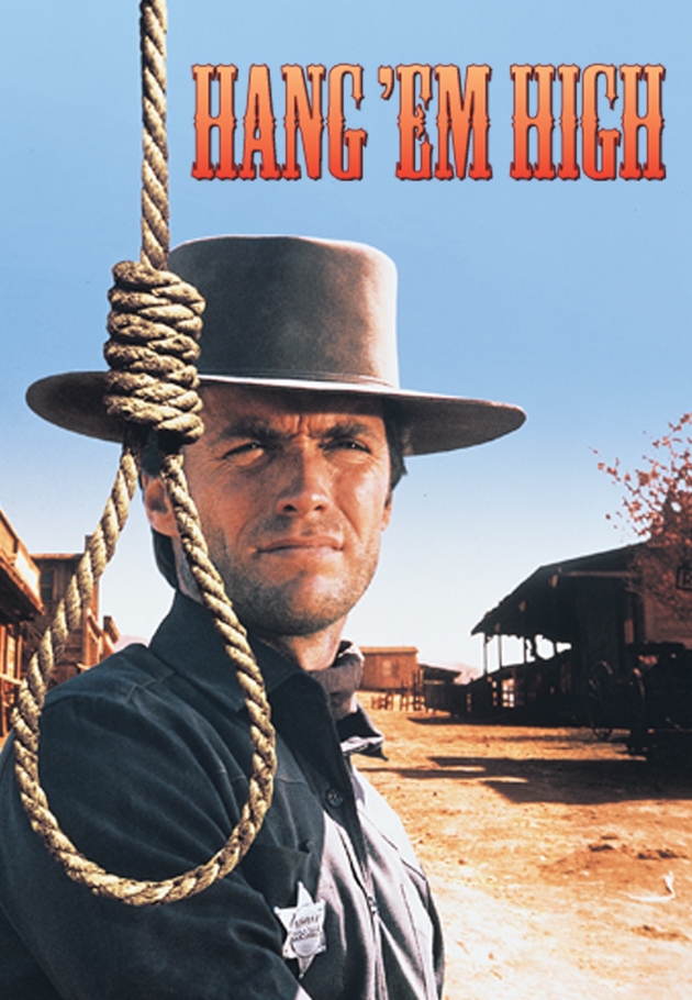 Hang 'Em High 1968 izle