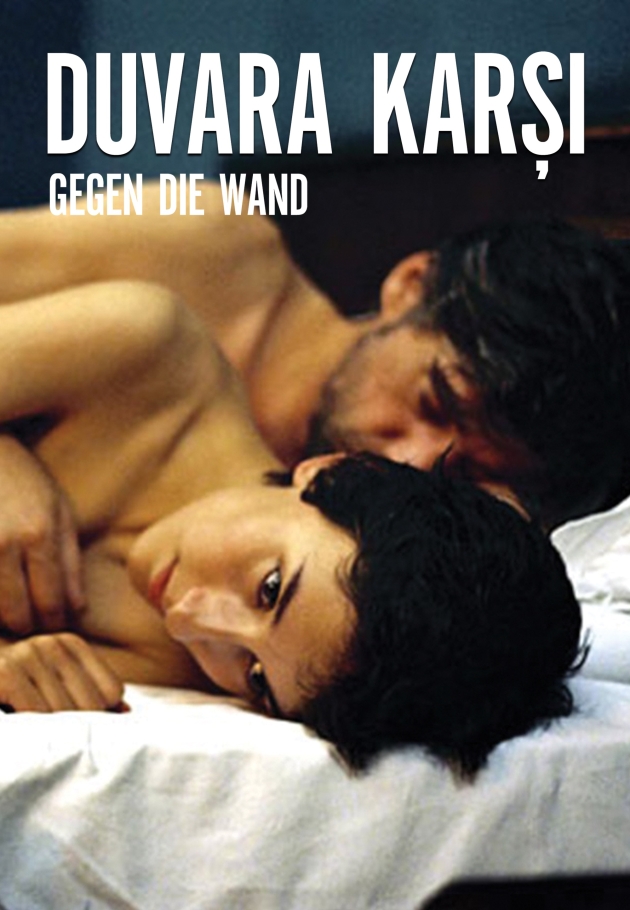Gegen die Wand 2004 izle