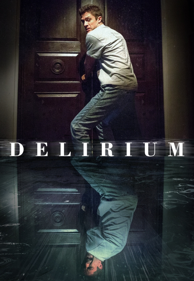 Delirium 2018 izle