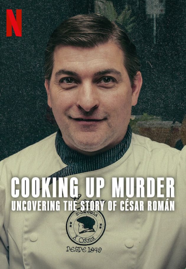 Cooking Up Murder: Uncovering the Story of César Román