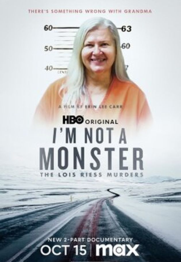 I'm Not a Monster: The Lois Riess Murders