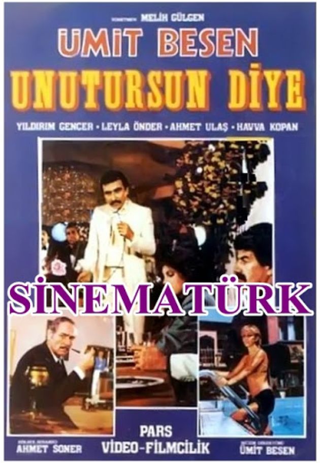 Unutursun diye