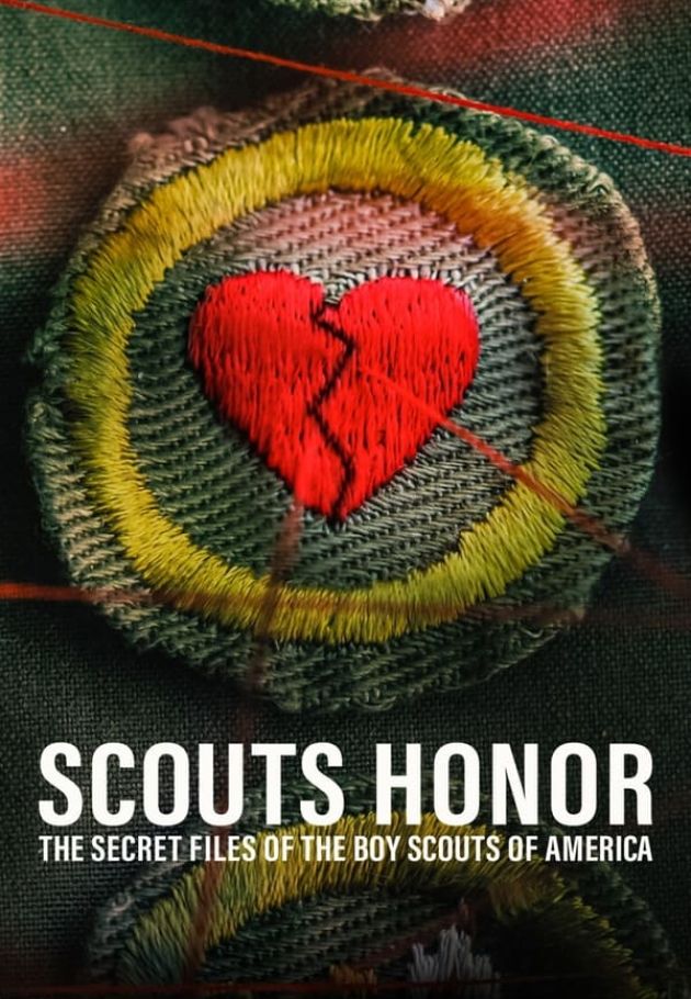 Scouts Honor: The Secret Files of the Boy Scouts of America