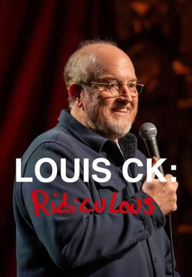 Louis C.K.: Ridiculous