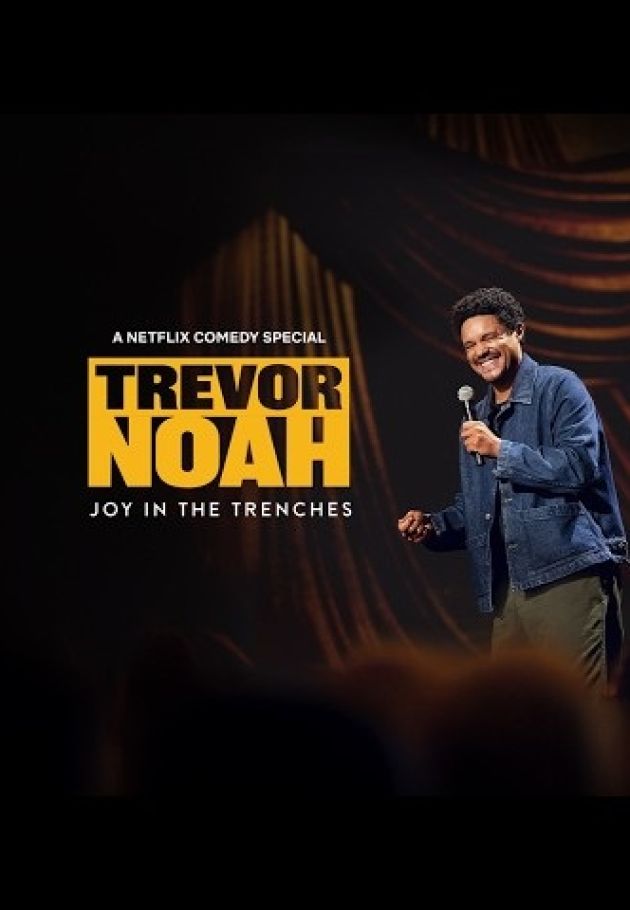 Trevor Noah Joy in the Trenches