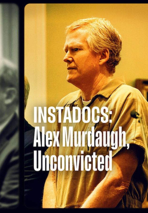Instadocs: Alex Murdaugh, Unconvicted