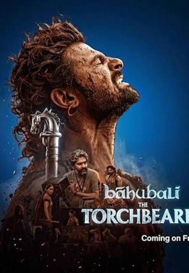 Bãhubali the Torch Bearer