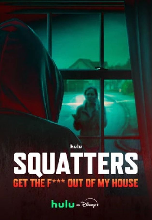 Squatters: Get the F*** Out Of My House