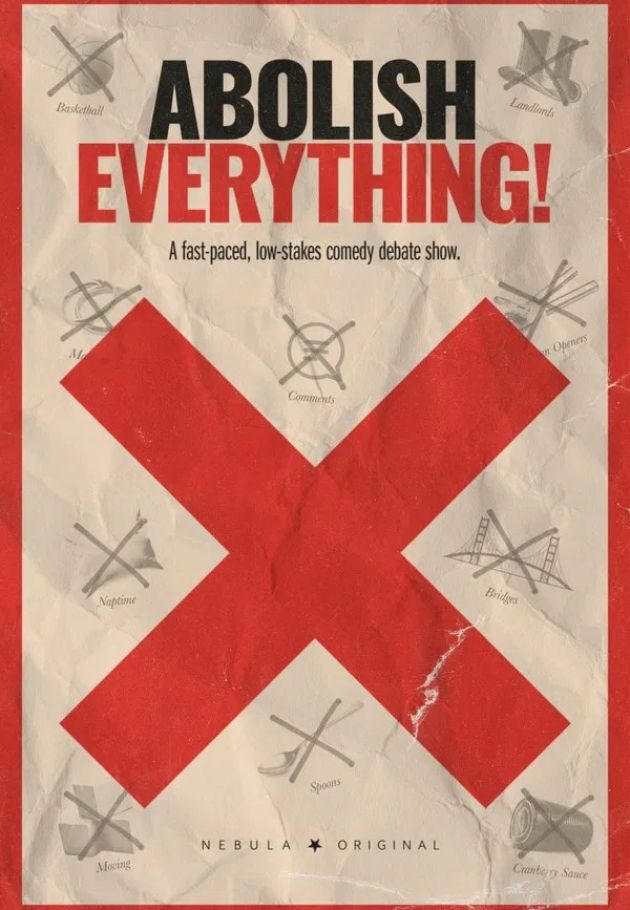 Abolish Everything!