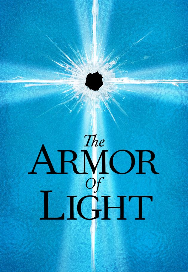 The Armor of Light