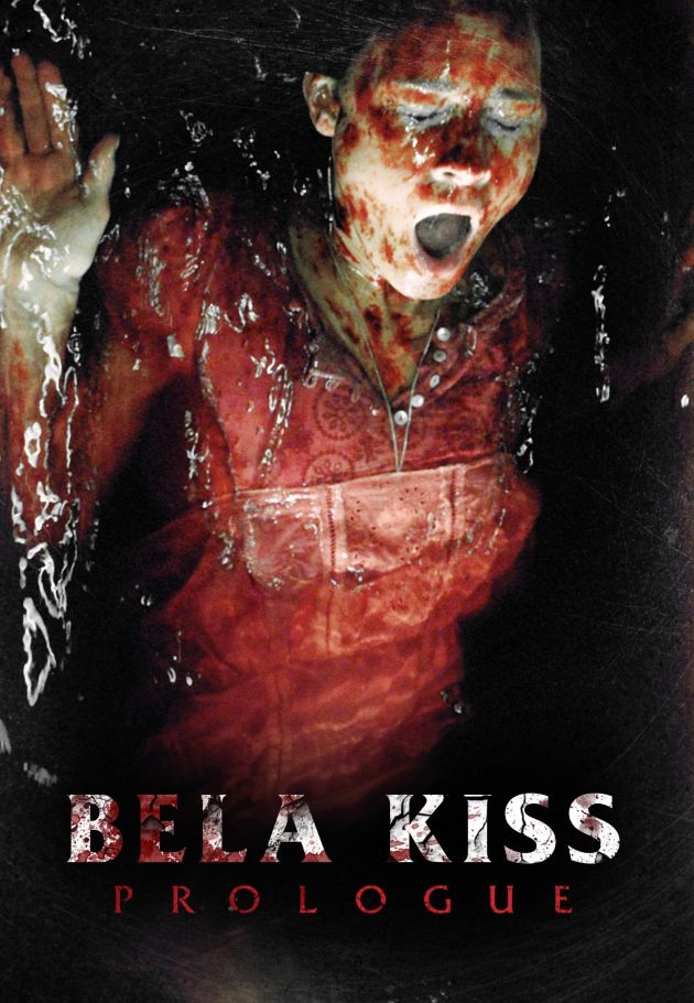 Bela Kiss: Prologue