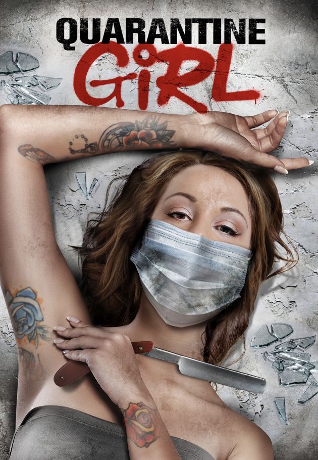 Quarantine Girl