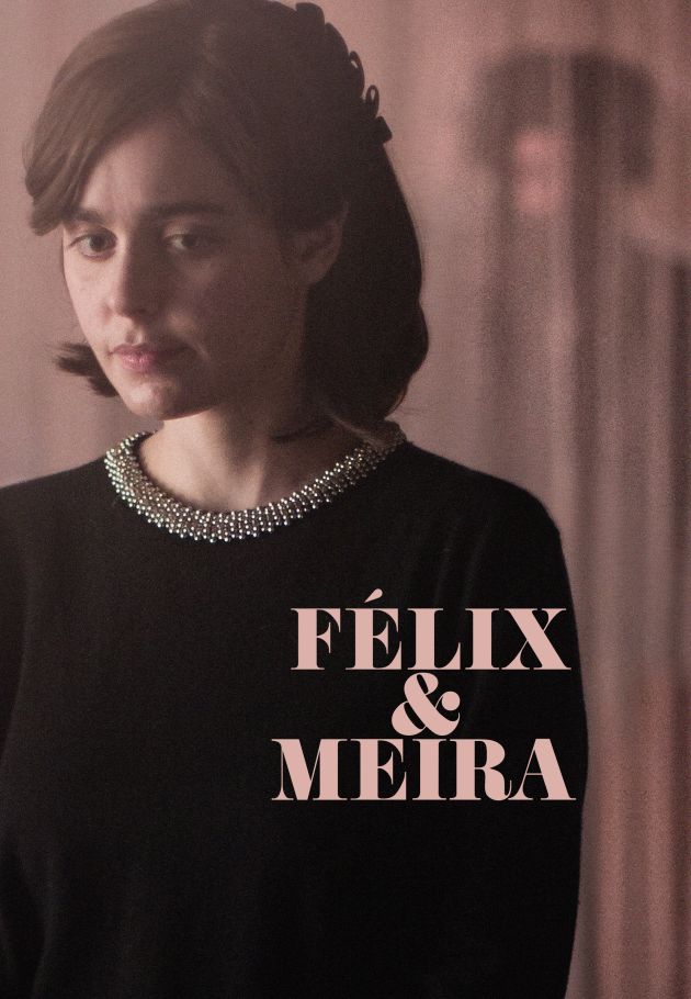 Felix and Meira