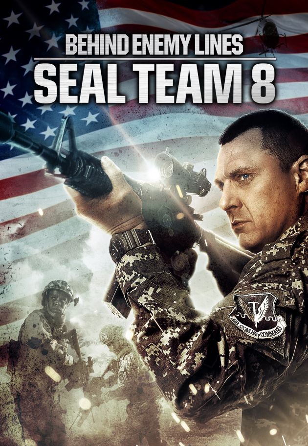 Seal Team Eight: Behind Enemy Lines